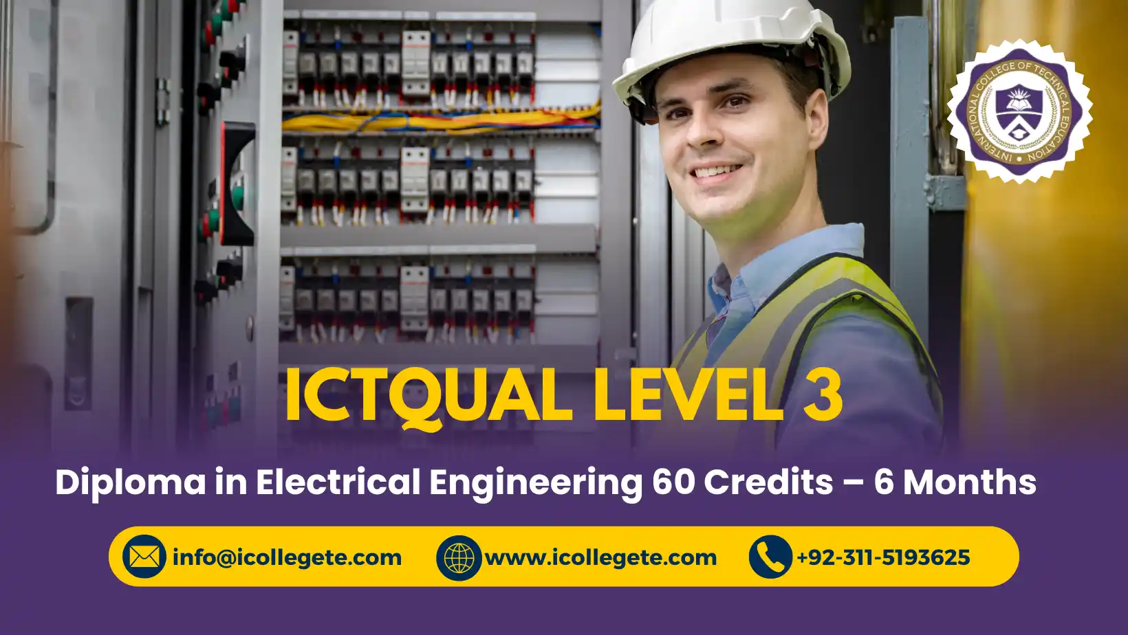 ICTQual Level 3 Diploma in Electrical Engineering 60 Credits – 6 Months