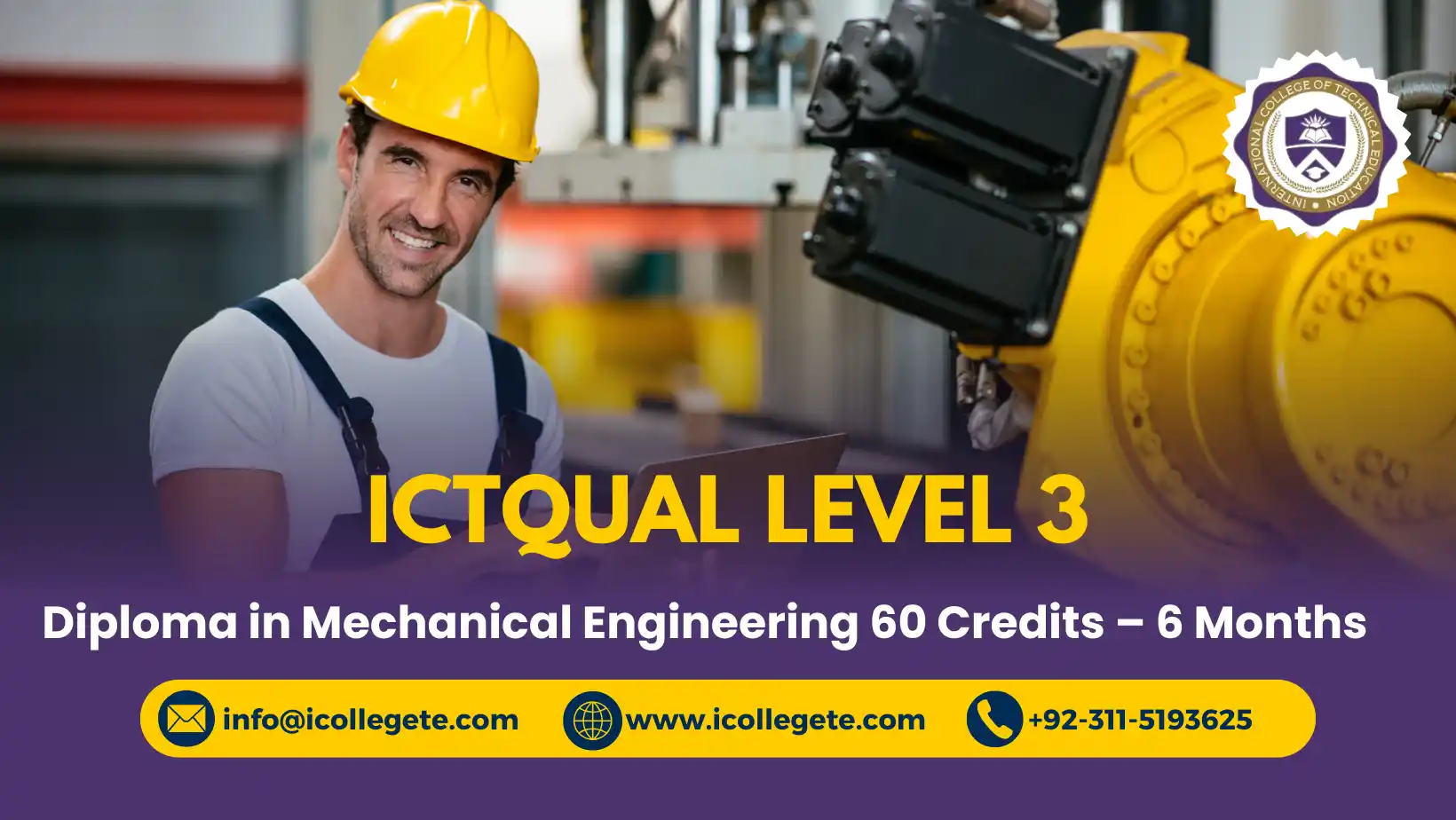 ICTQual Level 3 Diploma in Mechanical Engineering 60 Credits – 6 Months