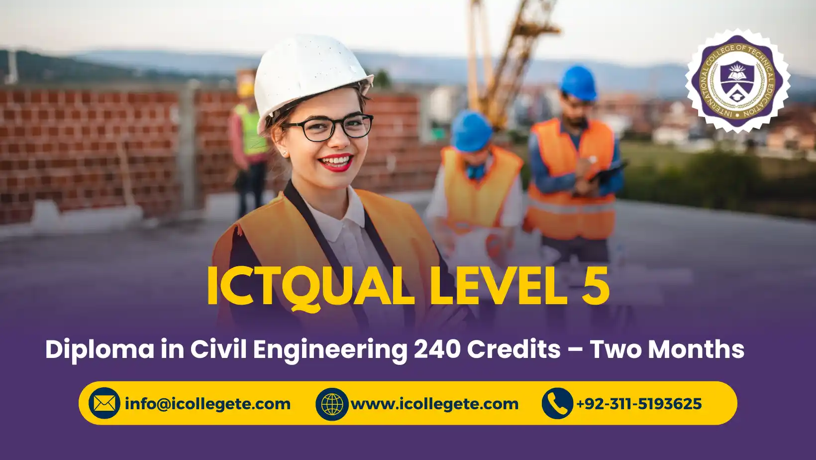 ICTQual Level 5 Diploma in Civil Engineering 240 Credits-Two Years