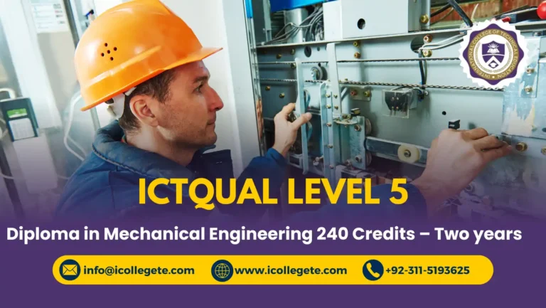 ICTQual Level 5 Diploma in Mechanical Engineering 240 Credits-Two Years