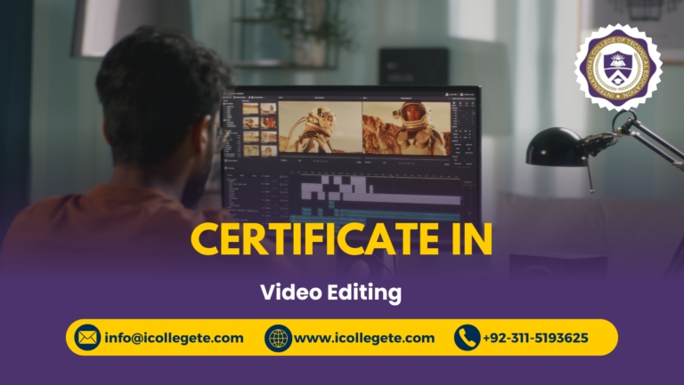 Certificate in Video Editing Course