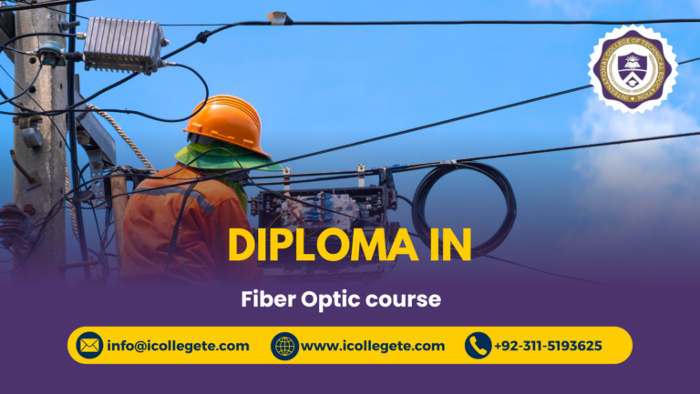 Diploma in Fiber Optic course