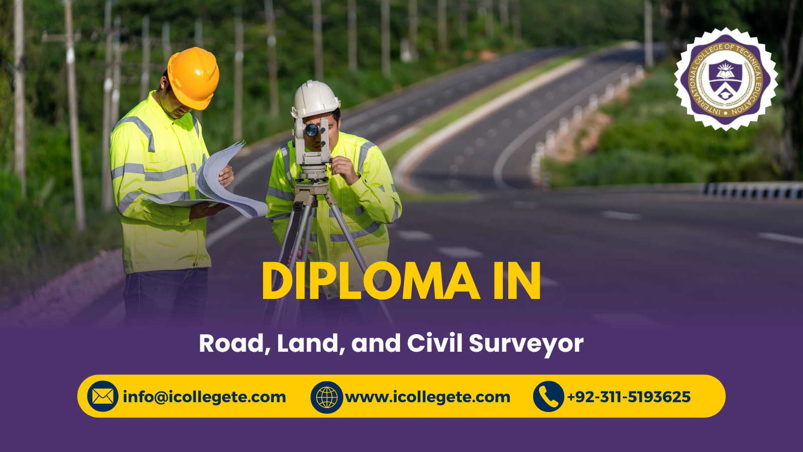 Diploma in Road, Land, and Civil Surveyor