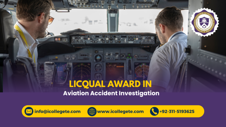 LICQual Award in Aviation Accident Investigation