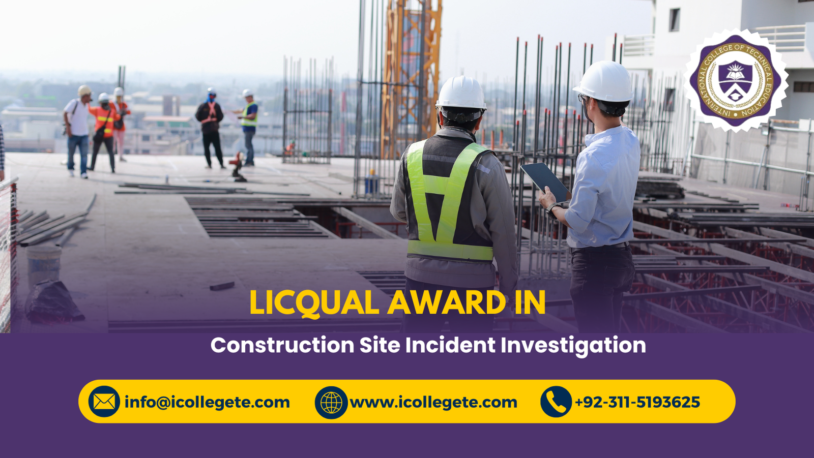 LICQual Award in Construction Site Incident Investigation