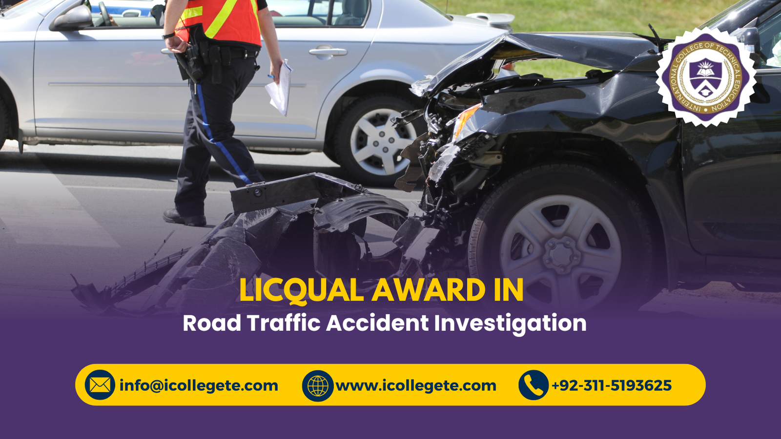 LICQual Award in Road Traffic Accident Investigation