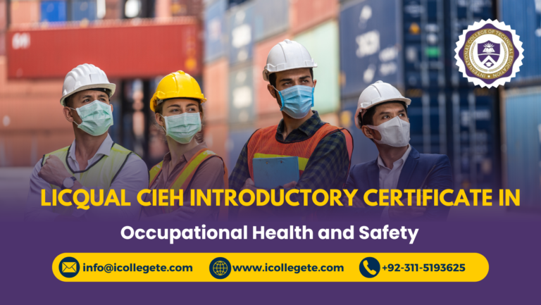 LICQual CIEH Introductory Certificate in Occupational Health and Safety (Level 1)