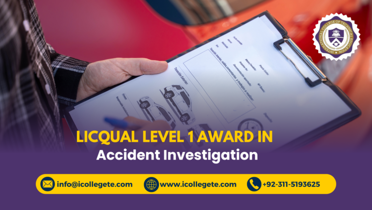 LICQual Level 1 Award in Accident Investigation