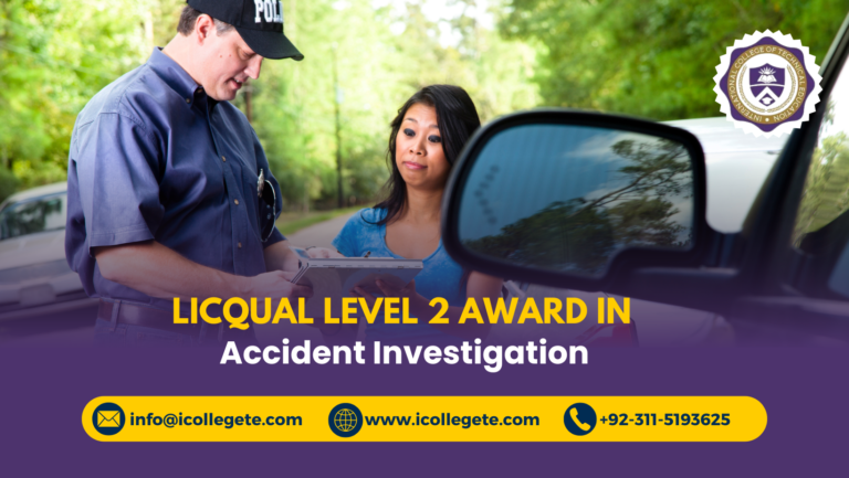 LICQual Level 2 Award in Accident Investigation