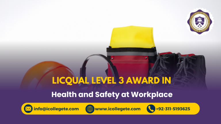 LICQual Level 3 Award in Health and Safety at Workplace