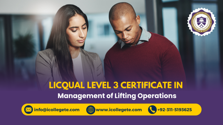 LICQual Level 3 Certificate in Management of Lifting Operations