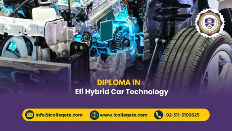 Diploma in Efi Hybrid Car Technology Course in Pakistan