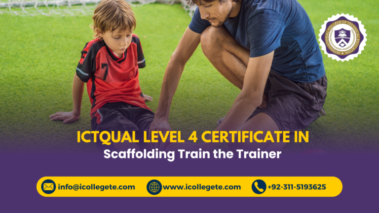 ICTQual Level 4 Certificate in Scaffolding Train the Trainer