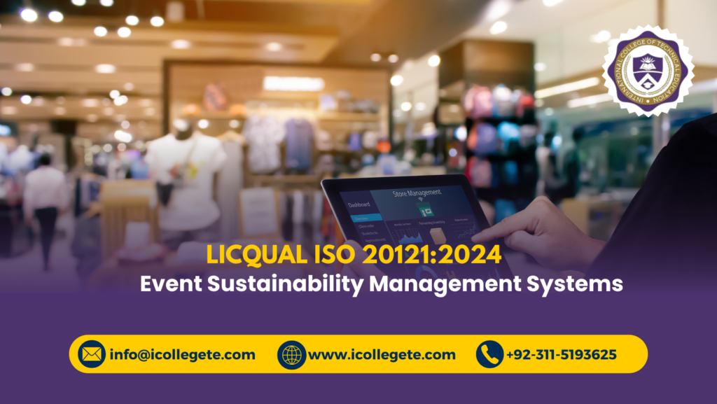 LICQual ISO 20121:2024 Event Sustainability Management Systems