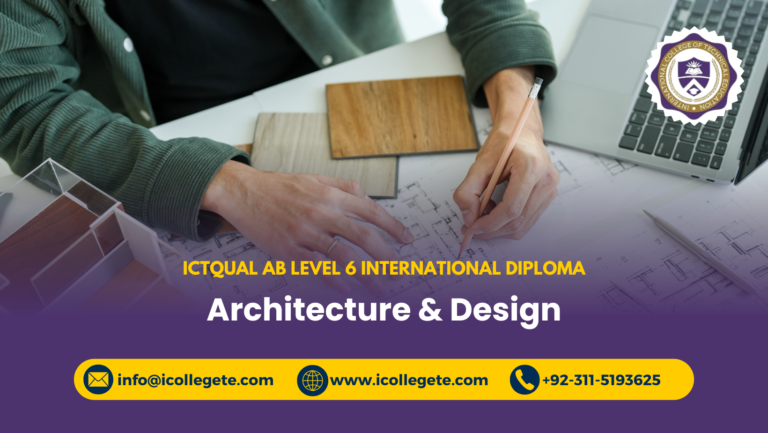 ICTQual AB Level 6 International Diploma in Architecture & Design
