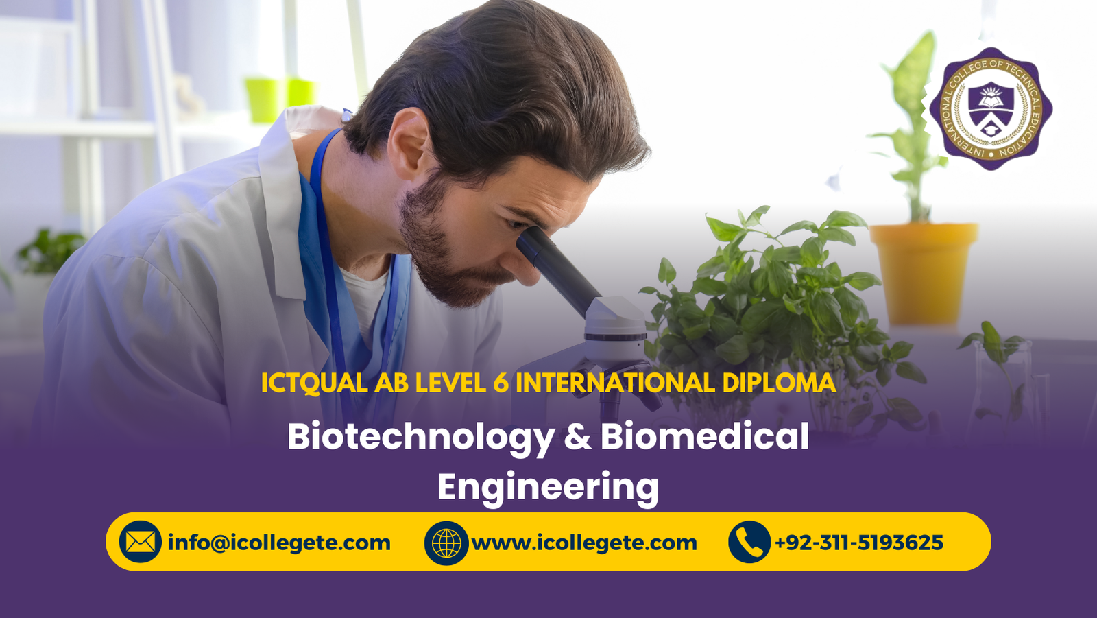 ICTQual AB Level 6 International Diploma in Biotechnology & Biomedical Engineering