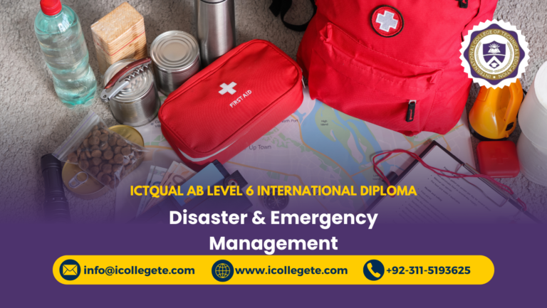 ICTQual AB Level 6 International Diploma in Disaster & Emergency Management