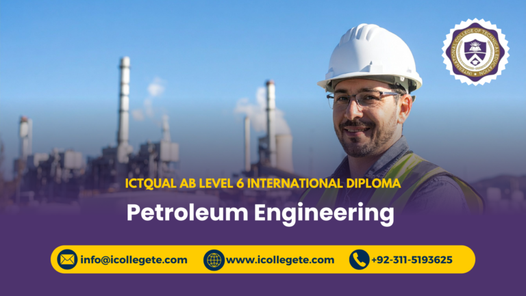 ICTQual AB Level 6 International Diploma in Petroleum Engineering 