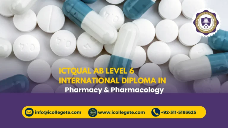 ICTQual AB Level 6 International Diploma in Pharmacy & Pharmacology