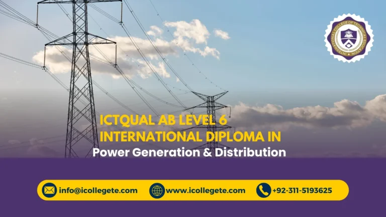 ICTQual AB Level 6 International Diploma in Power Generation & Distribution