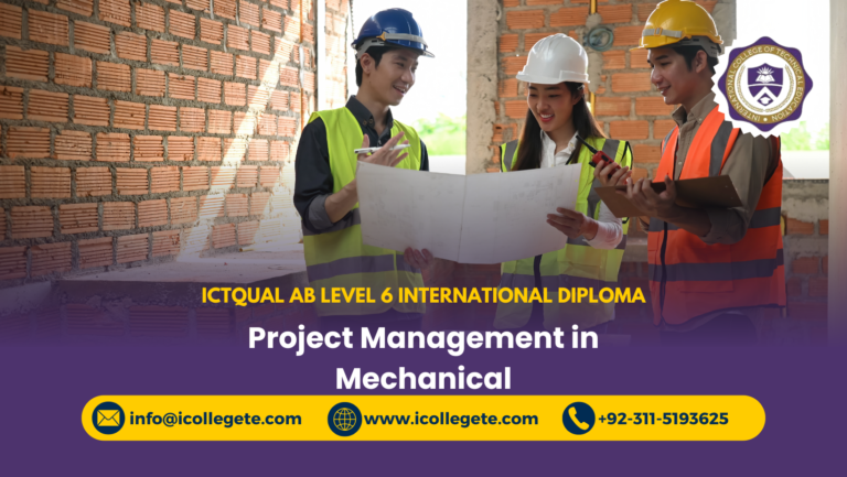 ICTQual AB Level 6 International Diploma in Project Management in Mechanical