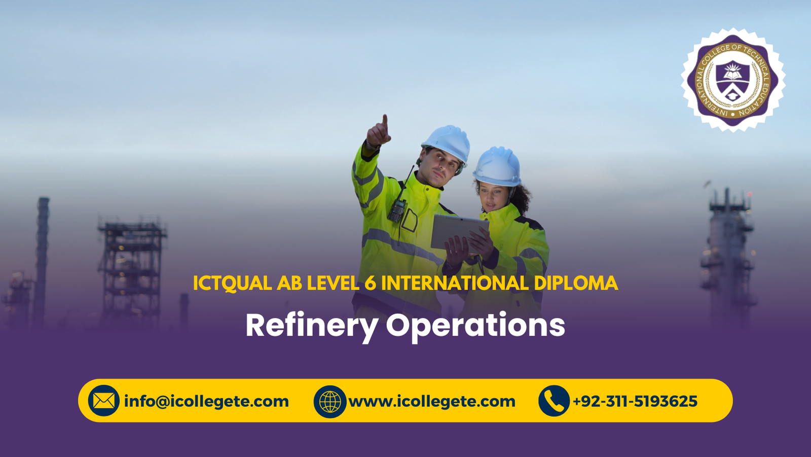 ICTQual AB Level 6 International Diploma in Refinery Operations