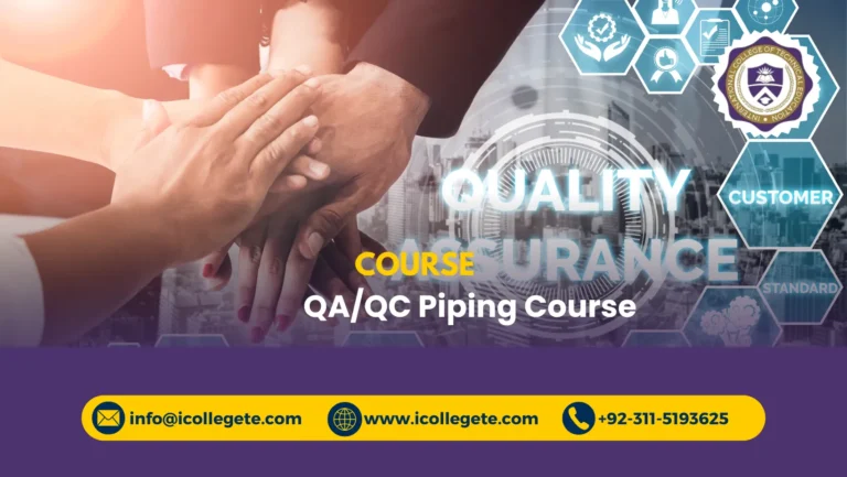 QA/QC Piping Course in Rawalpindi