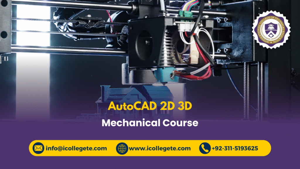 AutoCAD 2D 3D Mechanical Course
