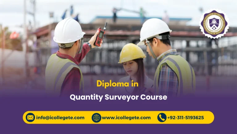 Diploma in Quantity Surveyor Course in Rawalpindi