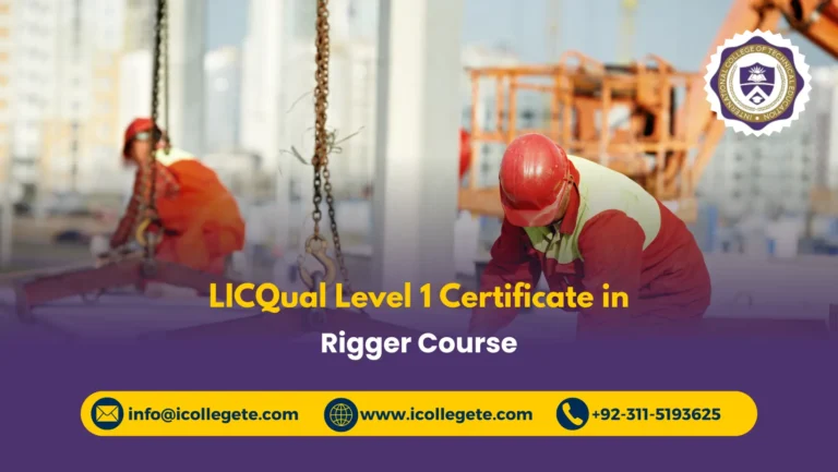 LICQual Level 1 Certificate in Rigger Course in Rawalpindi