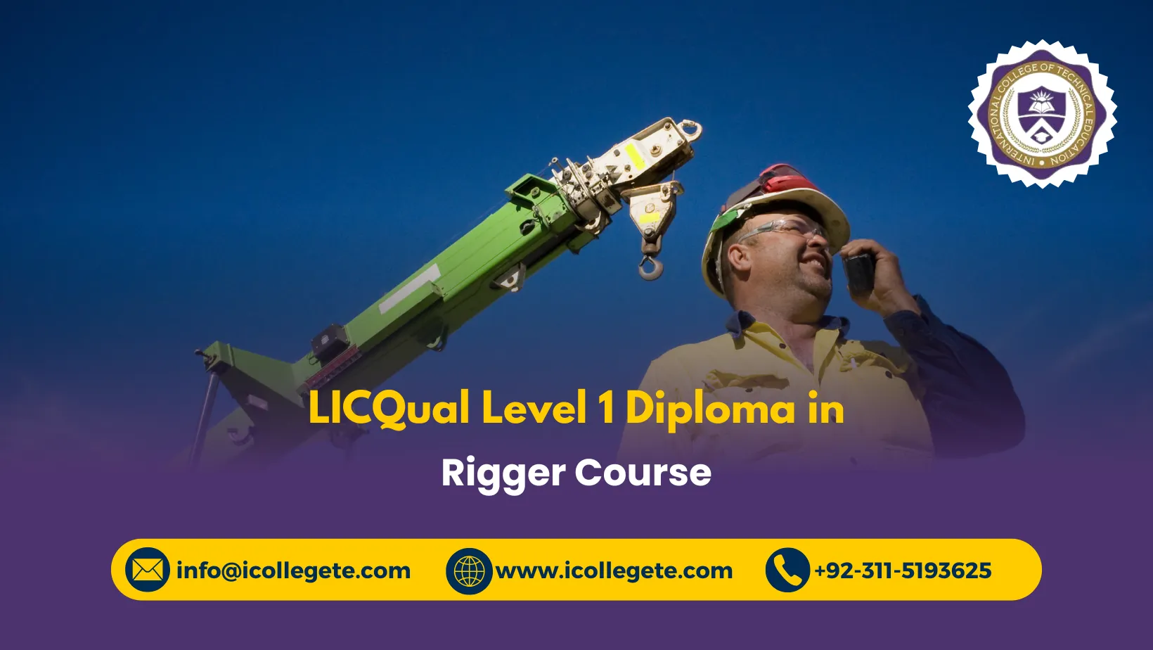 LICQual Level 1 Diploma in Rigger Course in Rawalpindi