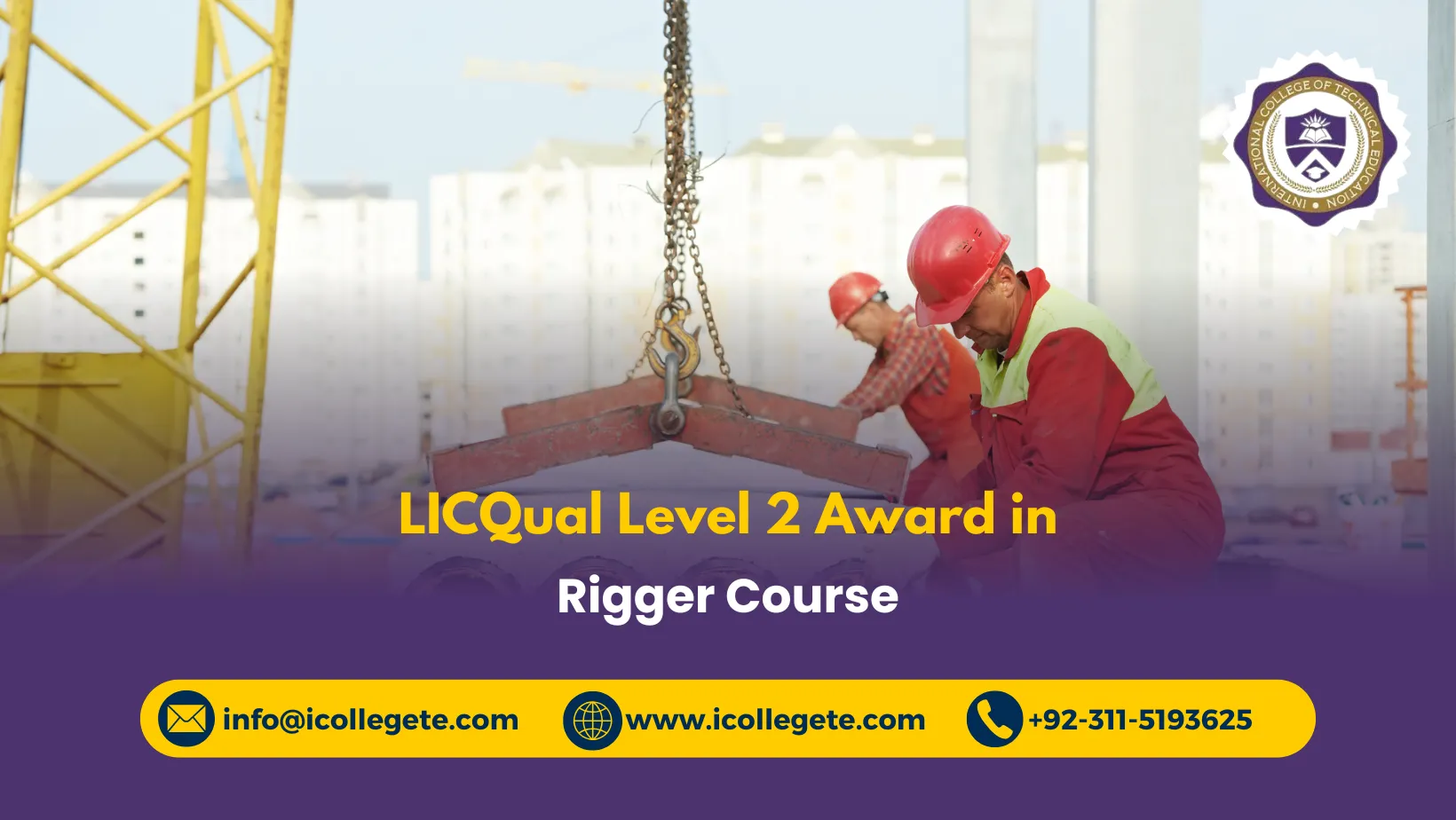 LICQual Level 2 Award in Rigger Course