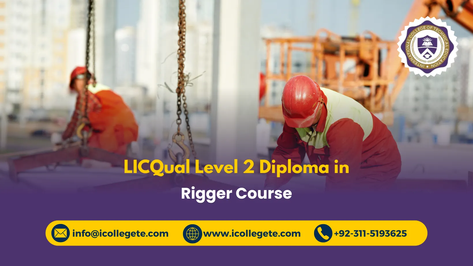 LICQual Level 2 Diploma in Rigger Course in Rawalpindi