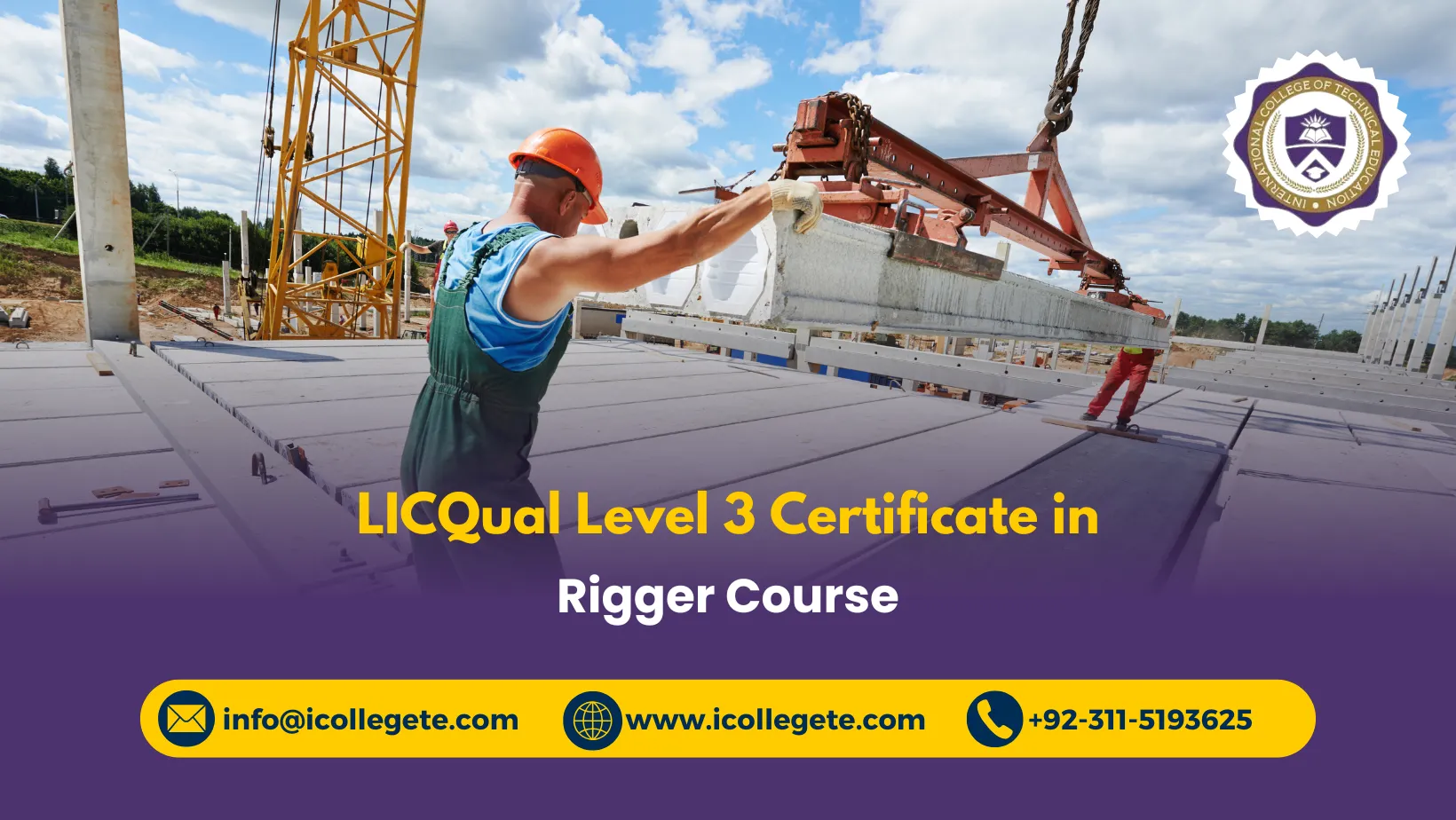 LICQual Level 3 Certificate in Rigger Course in Rawalpindi