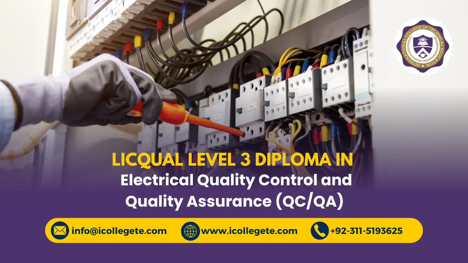 LICQual Level 3 Diploma in Electrical Quality Control and Quality Assurance (QCQA)